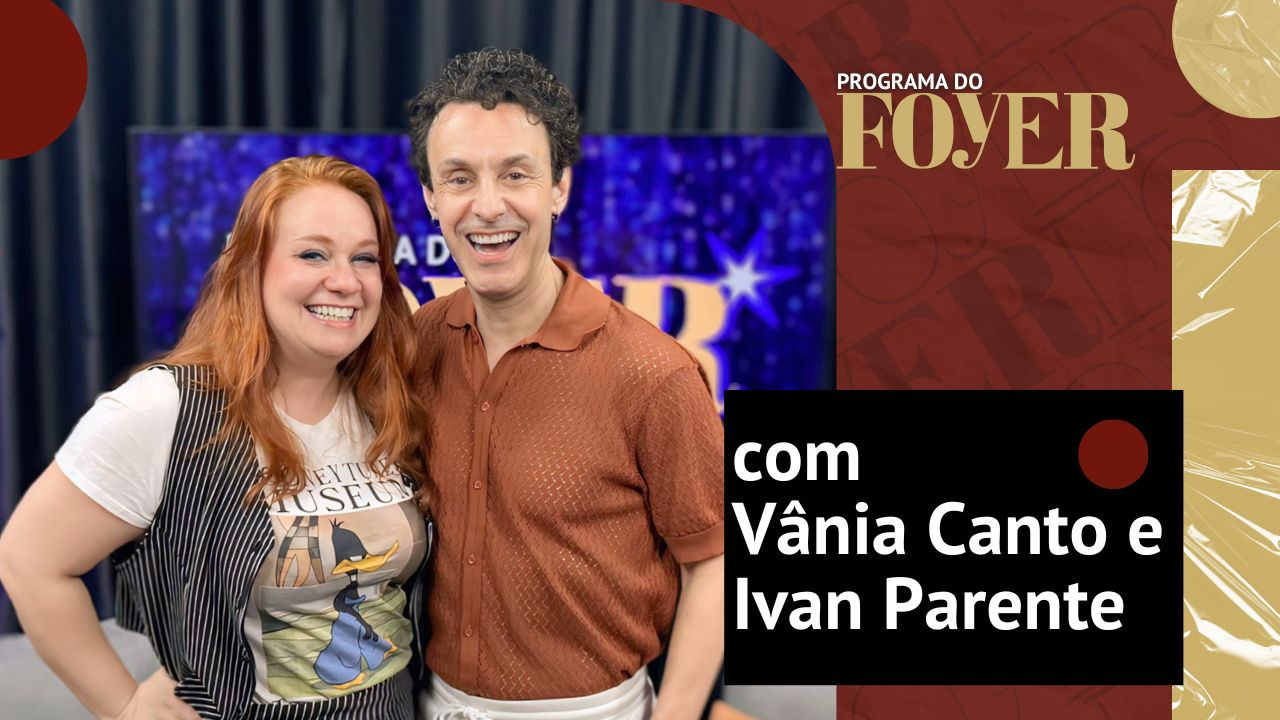 Vânia Canto e Ivan Parente - Hairspray - Programa do Foyer