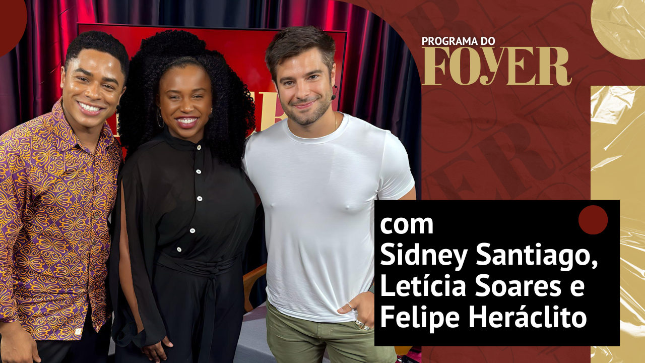 Imagem: Sidney Santiago, Letícia Soares e Felipe Heráclito