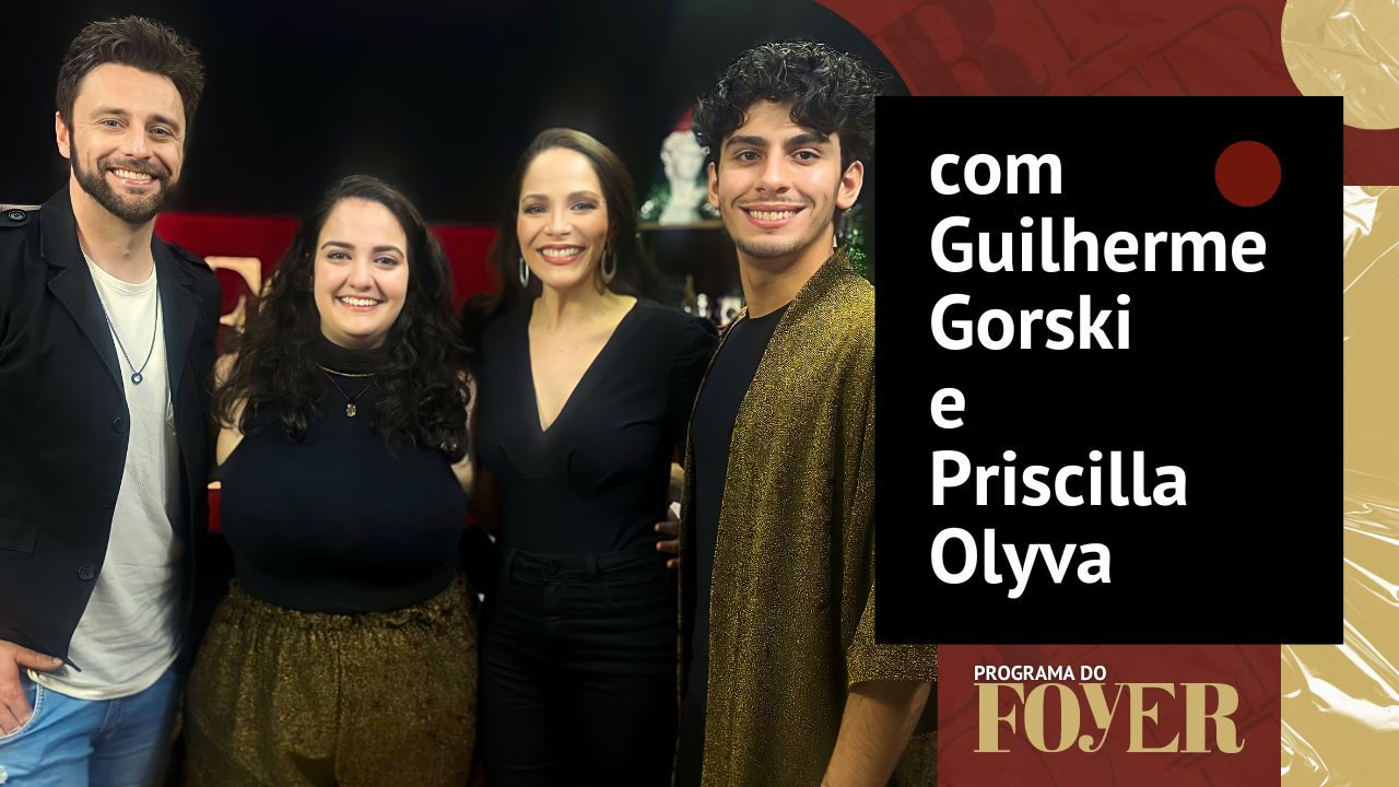 Guilherme Gorski e Priscilla Olyva - Programa do Foyer