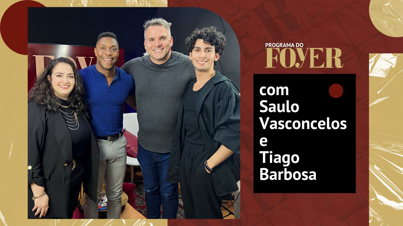 Saulo Vasconcelos e Tiago Barbosa - Programa do Foyer